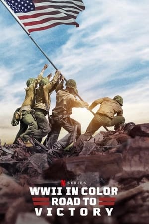 Poster WWII in Color: Road to Victory Season 1 The Battle of the Philippine Sea 2021