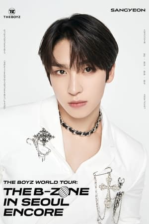 Poster THE BOYZ World Tour: THE B-ZONE in Seoul Encore 2022