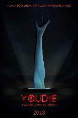 Poster You Die: Scarica L'App, Poi Muori 2018