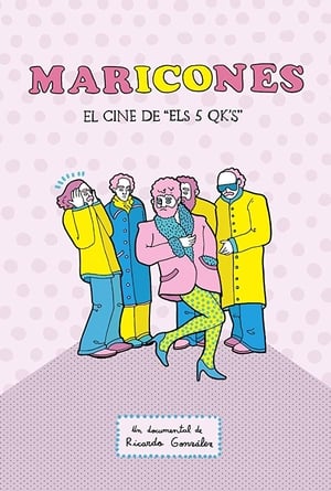 Poster Maricones: El cine de Els 5 QK's 2019