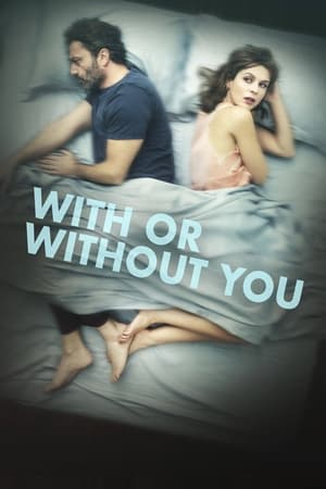 Poster With or Without You 2021