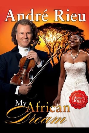 Image André Rieu - My African Dream