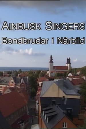 Poster Ainbusk Singers - Bondbrudar i Närbild 1990