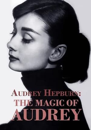 Poster Audrey Hepburn: The Magic of Audrey 2008