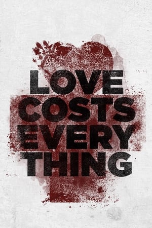 Image Love Costs Everything