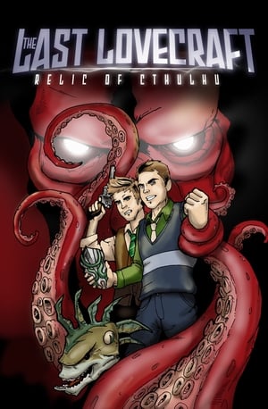 Poster The Last Lovecraft: Relic of Cthulhu 2009