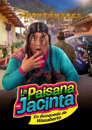 Poster La Paisana Jacinta: En búsqueda de Wasaberto 2017