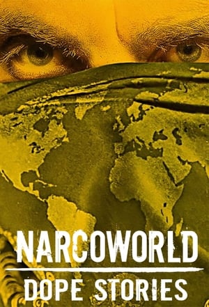 Image Narcoworld: Storie di droga