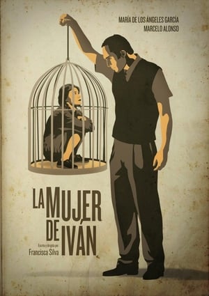Poster La mujer de Iván 2011