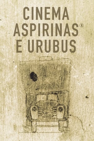 Poster Cinema, Aspirinas e Urubus 2005