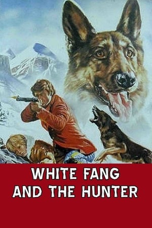 Poster White Fang and the Hunter 1975