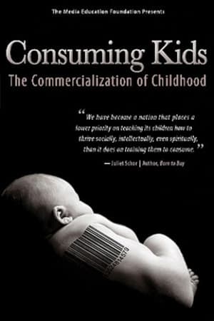 Image Consuming Kids: The Commercialization of Childhood