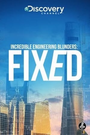 Poster Incredible Engineering Blunders: Fixed 2016