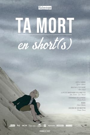 Poster Ta mort en short(s) 2018
