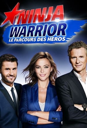 Poster Ninja Warrior : Le Parcours des héros Season 8 Episode 2 2023