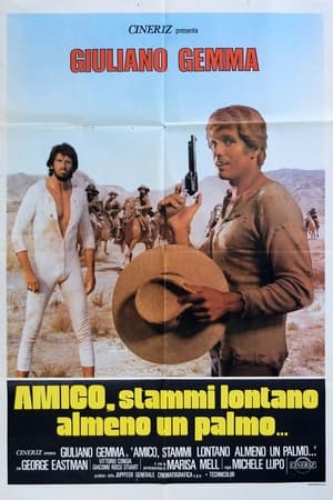 Poster Amico, stammi lontano almeno un palmo 1972