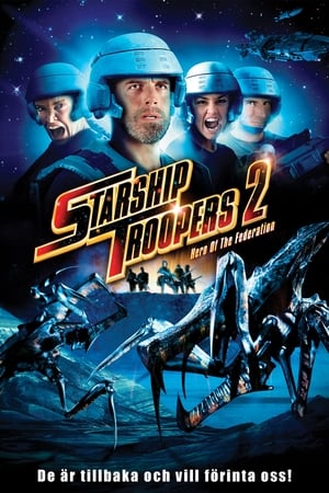 Poster Starship Troopers 2: Hero of the Federation 2004
