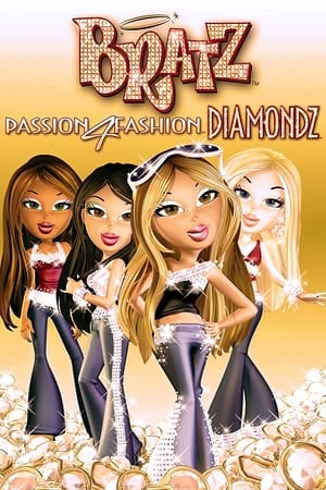 Poster Bratz: Passion 4 Fashion - Diamondz 2006