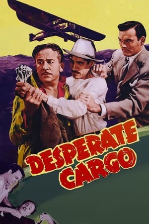 Poster Desperate Cargo 1941