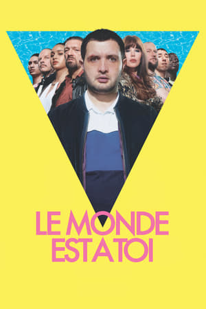 Poster Le Monde est à toi 2018