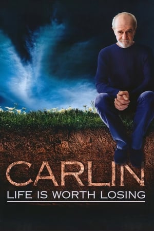 Poster George Carlin: Life Is Worth Losing 2005