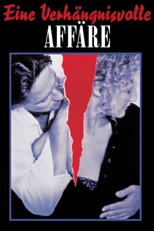 Poster Eine verhängnisvolle Affäre 1987