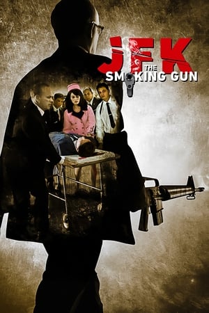 Poster JFK: The Smoking Gun 2013