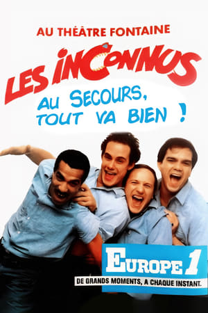 Poster Les Inconnus - Au secours… Tout va bien ! 1988