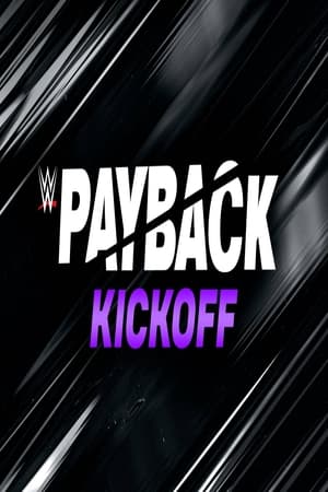 Poster WWE Payback 2023 Kickoff 2023