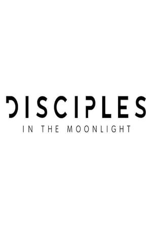 Image Disciples in the Moonlight