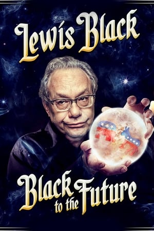 Poster Lewis Black: Black to the Future 2016