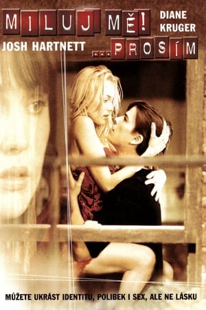 Poster Miluj mě, prosím 2004