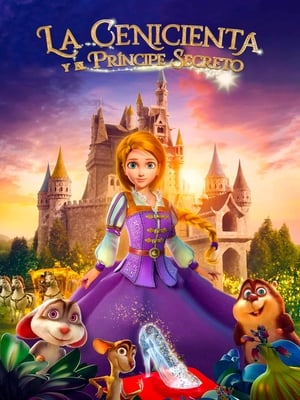 Poster La Cenicienta y el príncipe secreto 2018