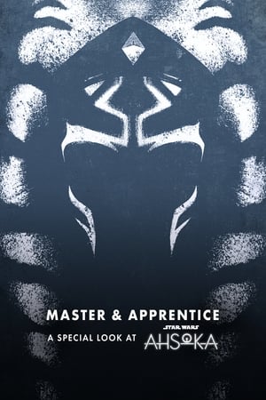 Poster Master & Apprentice: A Special Look at Ahsoka 2023