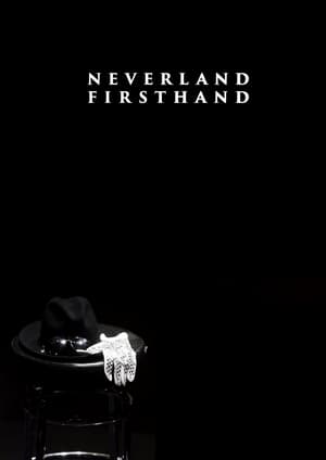 Poster Neverland Firsthand: Investigating the Michael Jackson Documentary 2019