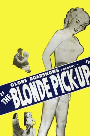 Poster The Blonde Pick-Up 1951