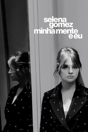 Poster Selena Gomez: Eu e a Minha Mente 2022