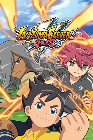 Poster Inazuma Eleven: Ares 2018