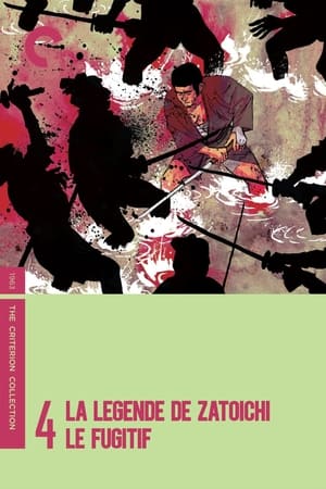 Image La Légende de Zatoïchi, Vol. 04 : Le Fugitif