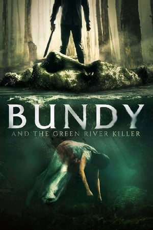 Poster Bundy and the Green River Killer 2019