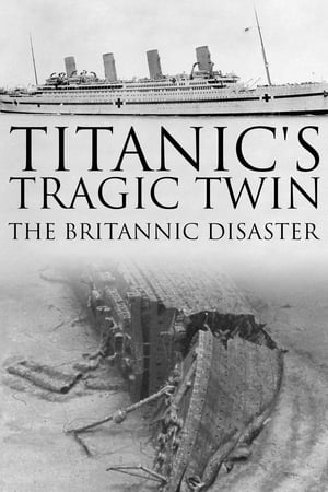 Image Titanics tragiska tvilling: Britannic-katastrofen