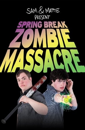 Poster Spring Break Zombie Massacre 2016