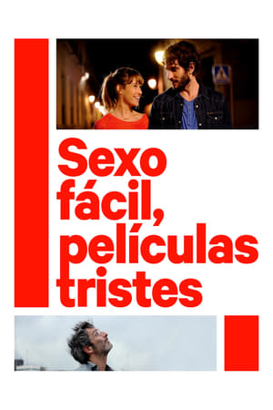 Poster Sexo fácil, películas tristes 2014