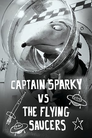 Poster Captain Sparky vs. The Flying Saucers 2013