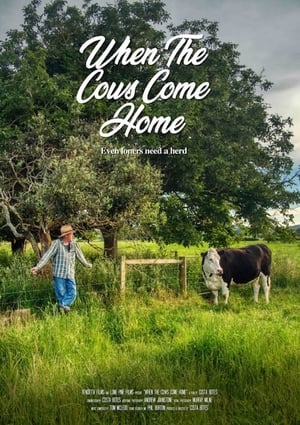 Poster When The Cows Come Home 2022