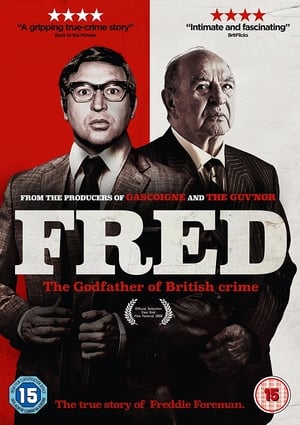 Poster Fred: The Godfather of British Crime 2018