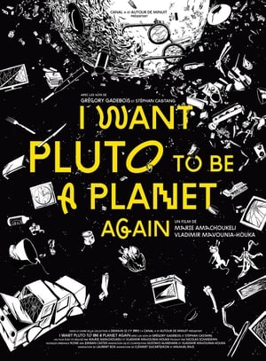 Poster Quiero que Plutón vuelva a ser un planeta 2016