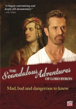 Poster The Scandalous Adventures of Lord Byron 2009
