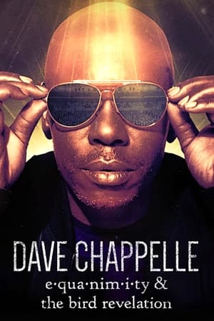 Image Dave Chappelle: Equanimity & The Bird Revelation
