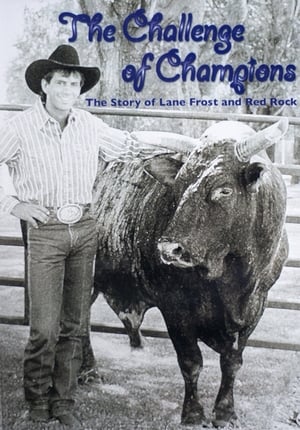 Poster The Challenge of Champions: The Story of Lane Frost and Red Rock 2008